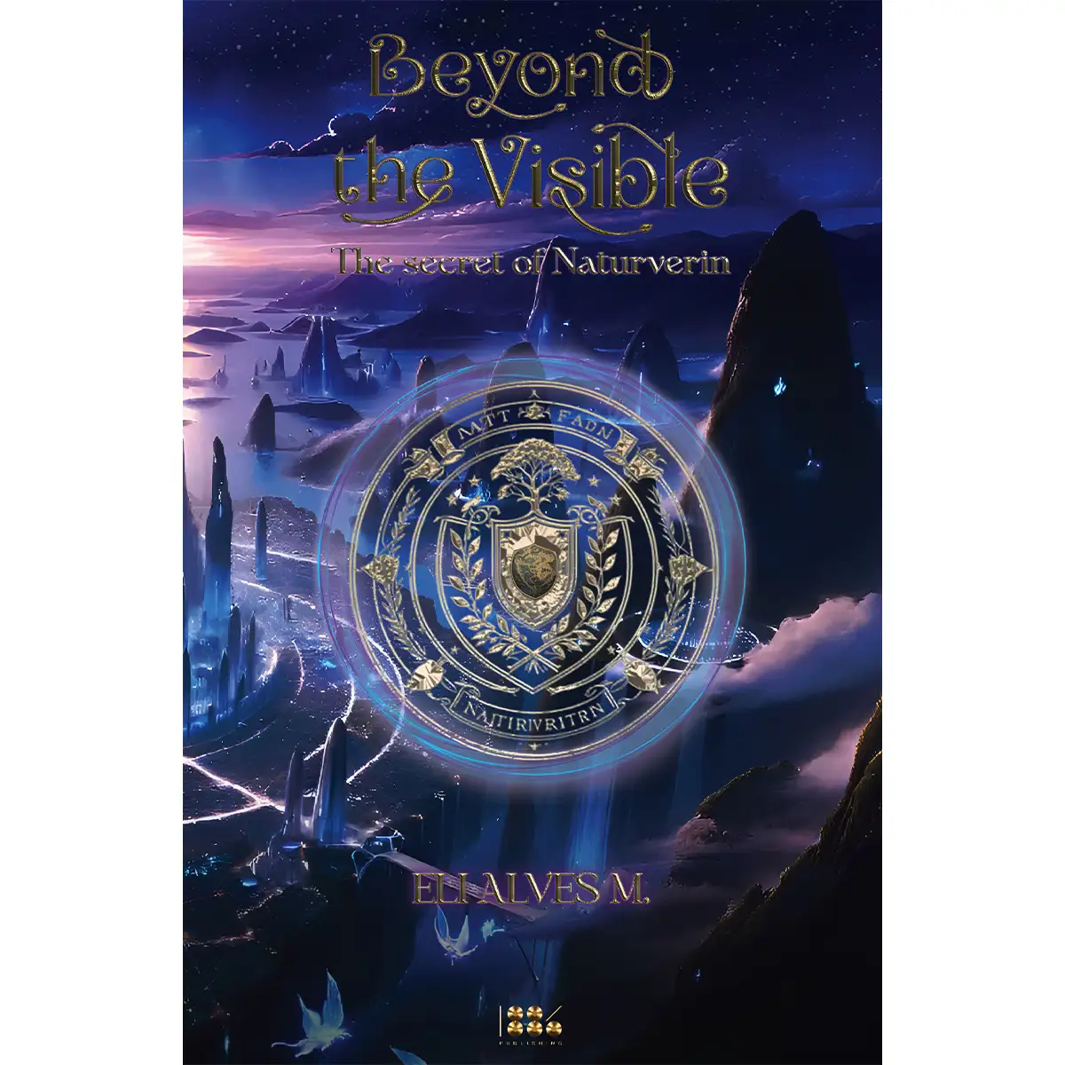 Beyond the Visible - The secret of Naturverin